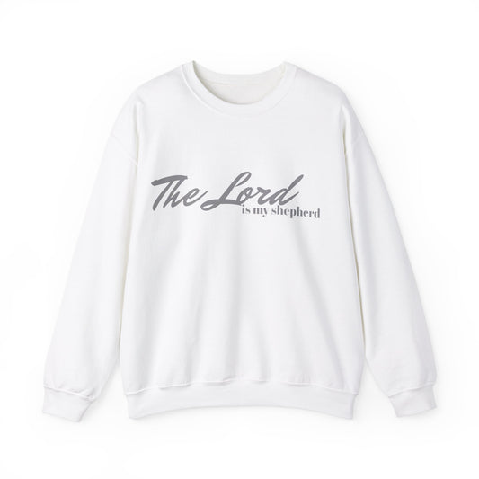 The Lord is my shepherd Sweatshirt / Christian Sweatshirt