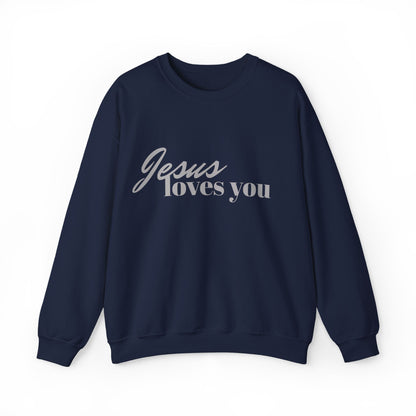 Jesus loves you Sweatshirt / Christian Sweatshirt