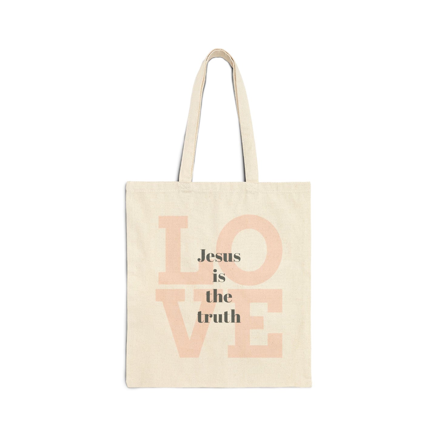 Jesus is the truth / Cotton Canvas Tote Bag