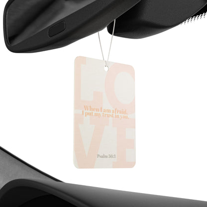 Car Air Freshener with bible verse / Psalm 56:3