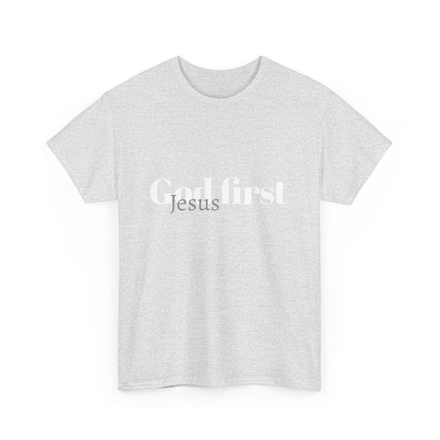 God first Shirt / Christian T-Shirt