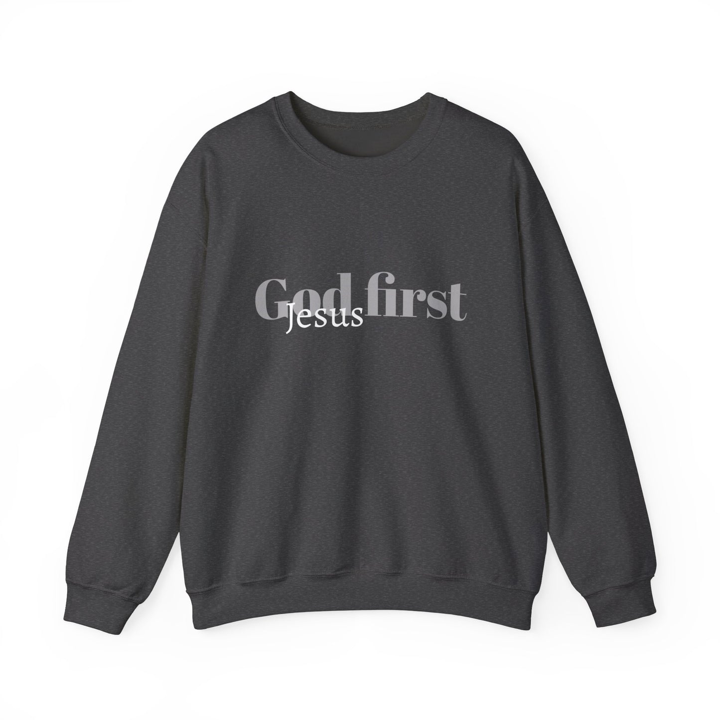 God first Sweatshirt / Christian Sweatshirt