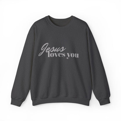 Jesus loves you Sweatshirt / Christian Sweatshirt